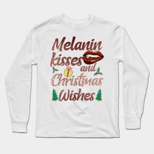 Melanin Kisses and christmas wishes Long Sleeve T-Shirt